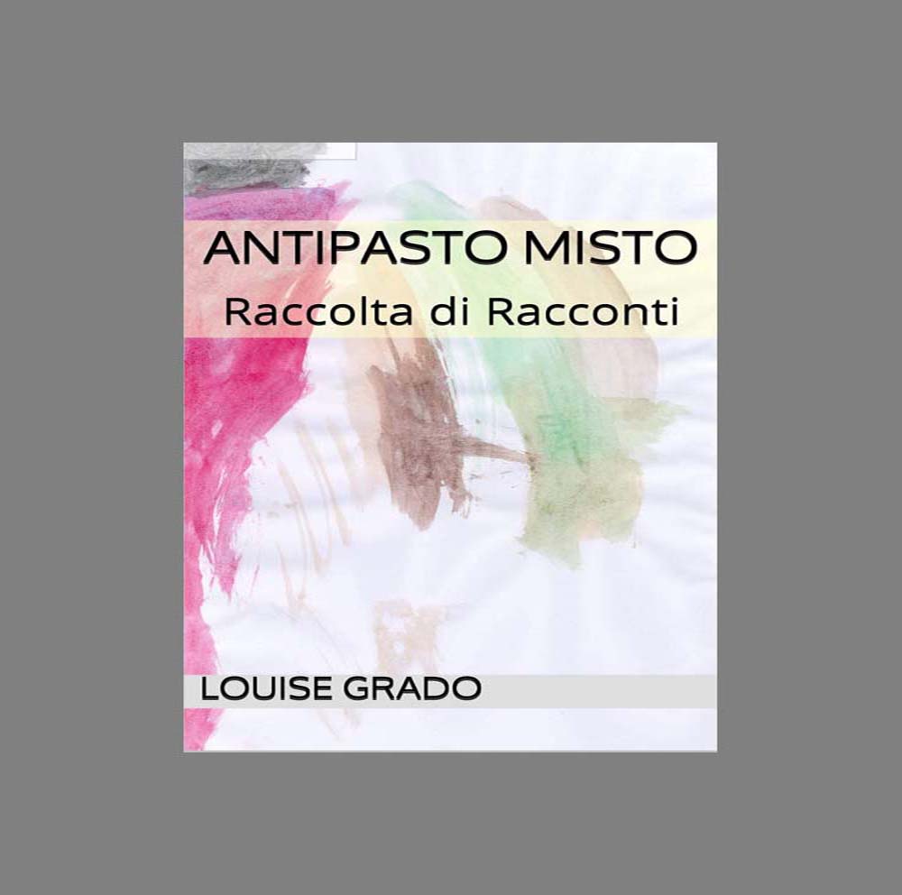 Louise Grado - Raccolta di Racconti